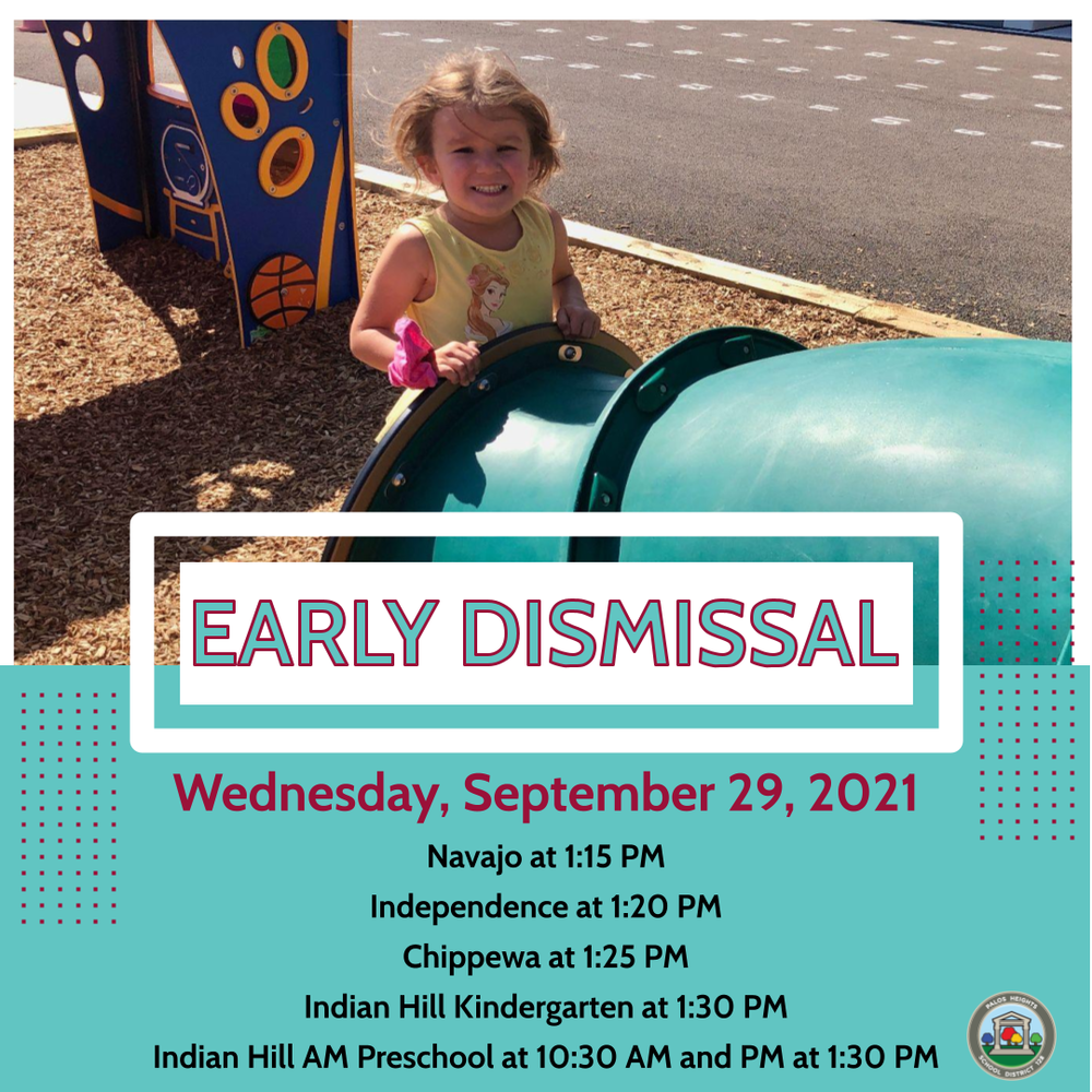 Early Dismissal TODAY Independence Junior High School