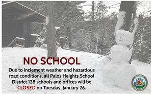 District 128 Schools & Offices will be CLOSED on January 26